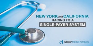 New York and California Racing To A Single-Payer System