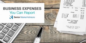 Business Expenses You Can Report | Senior Market Advisors
